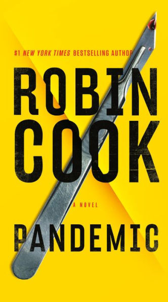 Pandemic, by Dr. Robin Cook